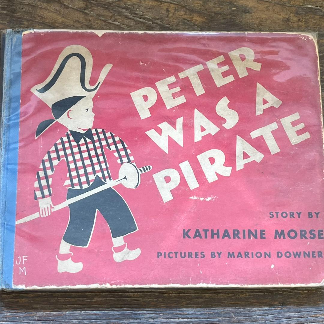 Picture Books Children S Peter Was A Pirate
