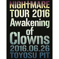 Japanese Music Bd Nightmare Tour 2016 Awakening Of Clowns 2016.06.26 Toyosu