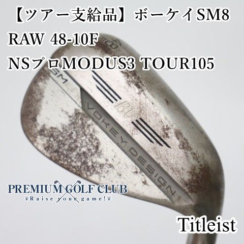 Titleist Wedge [C Sm8 Raw 48-10F/Ns Modus3 Tour105/X/48[0900]