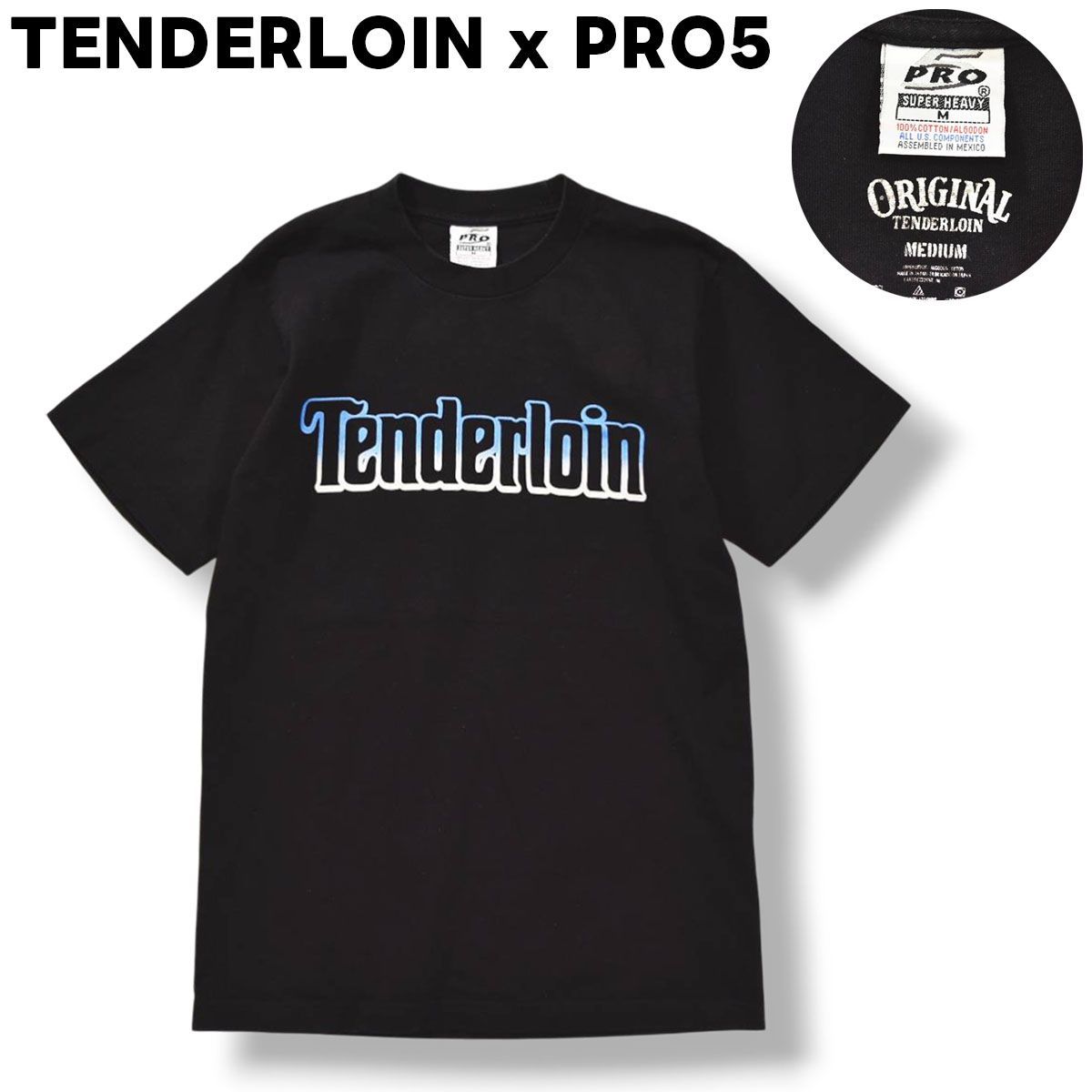 Tenderloin T -Shirt X Pro5 Super Heavy M