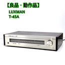 Luxman Radio Tuner T-45A Am/Fm