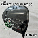 Titleist Driver Tsi3 Project X Denali Red 50 10[7300]