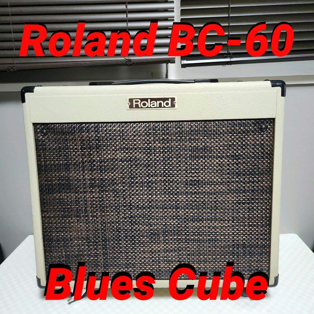 Roland Guitar Amplifiers Blues Cube Bc-60