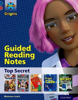 Others Project X Origins: Dark Blue Book Band Oxford Level 15: Top Secret: