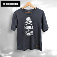 Neighborhood T-Shirts #Built To Outlast Them All S/Stee