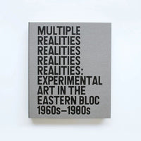 Art Design Music 1 Multiple Realities: Experimental In The Eastern Bloc