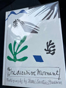 Art, Design Music The Decisive Moment